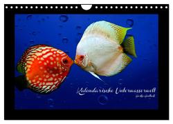 Kalendarische Unterwasserwelt (Wandkalender 2024 DIN A4 quer), CALVENDO Monatskalender von Hultsch,  Heike