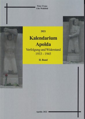 Kalendarium Apolda 2021 (2.Band) von Franz,  Peter, Wohlfeld,  Udo