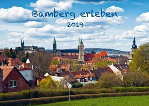 Kalender 2019 – Bamberg erleben von Schabel,  Jürgen