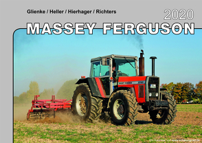 Kalender 2020 Massey Ferguson Traktoren im Einsatz von Glienke,  Heller,  Hierhager,  Richters