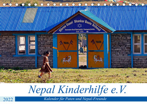 Kalender 2022 der Nepal Kinderhilfe e.V. (Tischkalender 2022 DIN A5 quer) von Range,  Nicolle