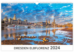 Kalender Dresden Elbflorenz 2024 von Schubert,  Peter