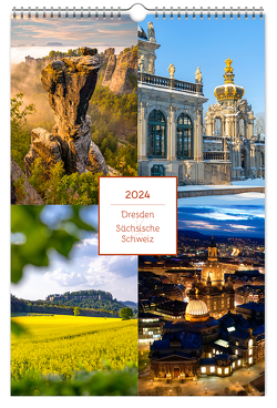 Kalender Dresden und Sächsische Schweiz 2024 von Schubert,  Peter