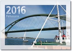 Kalender FEHMARN 2016 von Czellnik,  Claudia, Kollenberg ,  Eveline Ruth, Kollenberg,  Rolf