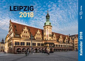 Kalender Leipzig 2018 von Röhling,  Birgit, Röhling,  Jürgen