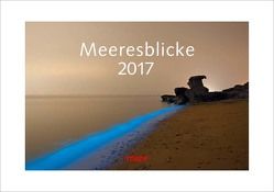 Kalender Meeresblicke 2017 von Gelpke,  Nikolaus