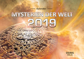 Kalender „Mysterien der Welt 2019“ von OSIRIS-Verlag
