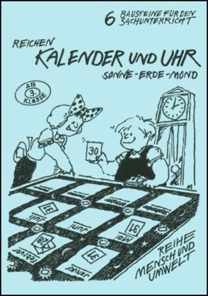 Kalender und Uhr von Köhler,  Sophie, Reichen,  Jürgen