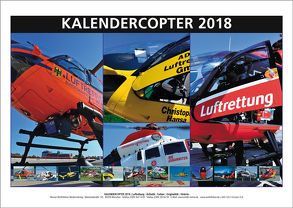 KALENDERCOPTER 2018 von Wolfsfellner,  Werner