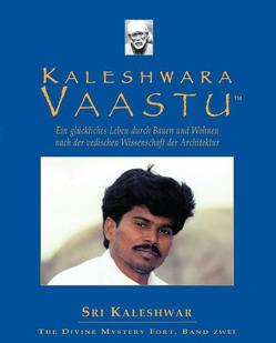 Kaleshwara Vaastu von Sri Kaleshwar, Sri Kaleshwar Publishing