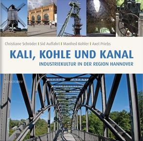 Kali, Kohle und Kanal von Auffarth,  Sid, Köhler,  Manfred, Schröder,  Christiane
