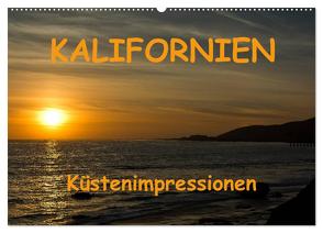 KALIFORNIEN Küstenimpressionen (Wandkalender 2024 DIN A2 quer), CALVENDO Monatskalender von Schön,  Berlin,  Andreas