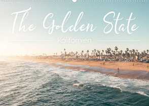 Kalifornien – The Golden State (Wandkalender 2022 DIN A2 quer) von Lederer,  Benjamin