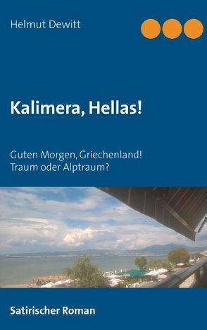 Kalimera, Hellas! von Dewitt,  Helmut