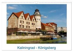 Kaliningrad – Königsberg (Wandkalender 2024 DIN A3 quer), CALVENDO Monatskalender von Kulisch,  Christiane