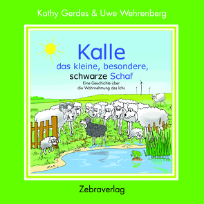 Kalle, das kleine, besondere, schwarze Schaf von Gerdes,  Kathy, Wehrenberg,  Uwe
