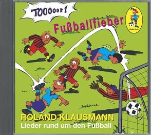 Kalle Kick – Fußballfieber von Dingler,  Karl H, Dingler,  Markus, Klausmann,  Roland, Koller,  Gerhard