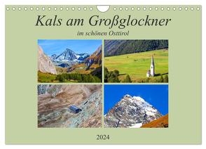 Kals am Großglockner (Wandkalender 2024 DIN A4 quer), CALVENDO Monatskalender von Kramer,  Christa