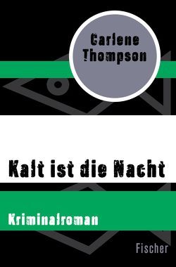 Kalt ist die Nacht von Gabler,  Irmengard, Thompson,  Carlene