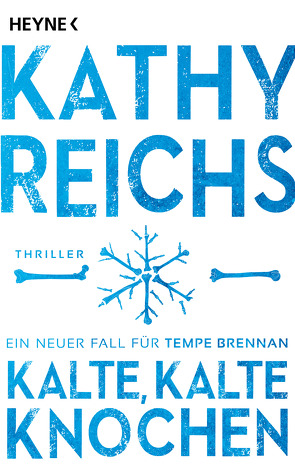 Kalte, kalte Knochen von Berr,  Klaus, Reichs,  Kathy