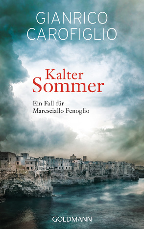 Kalter Sommer von Carofiglio,  Gianrico, Koskull,  Verena von