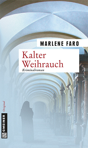 Kalter Weihrauch von Faro,  Marlene
