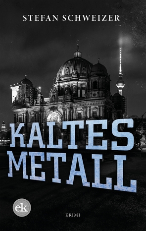 Kaltes Metall von Schweizer,  Stefan