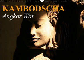 Kambodscha • Angkor Wat (Wandkalender 2023 DIN A3 quer) von Stanzer,  Elisabeth