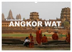 Kambodscha – Angkor Wat (Wandkalender 2024 DIN A3 quer), CALVENDO Monatskalender von Schickert,  Peter