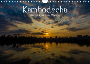 Kambodscha: das Königreich der Wunder (Wandkalender 2023 DIN A4 quer) von Genser,  Karl