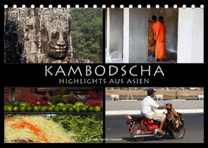 Kambodscha – Highlights aus Asien 2023 (Tischkalender 2023 DIN A5 quer) von Gerner-Haudum . Reisefotografie,  Gabriele