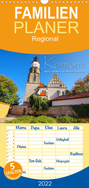 Familienplaner Kamenz – Kultur und Natur erleben und genießen (Wandkalender 2022 , 21 cm x 45 cm, hoch) von LianeM
