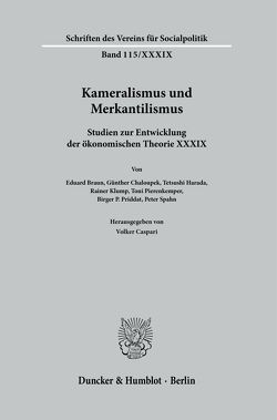Kameralismus und Merkantilismus. von Caspari,  Volker