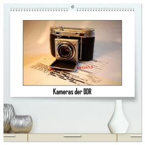 Kameras der DDR (hochwertiger Premium Wandkalender 2024 DIN A2 quer), Kunstdruck in Hochglanz von Ehrentraut,  Dirk