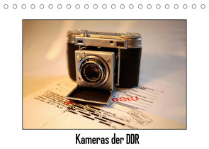 Kameras der DDR (Tischkalender 2022 DIN A5 quer) von Ehrentraut,  Dirk