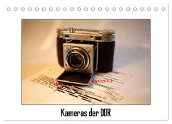 Kameras der DDR (Tischkalender 2024 DIN A5 quer), CALVENDO Monatskalender von Ehrentraut,  Dirk