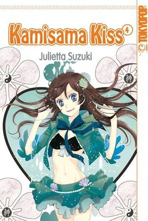 Kamisama Kiss 04 von Suzuki,  Julietta