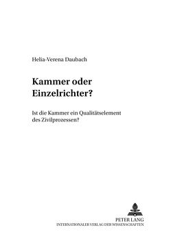 Kammer oder Einzelrichter? von Daubach,  Helia-Verena