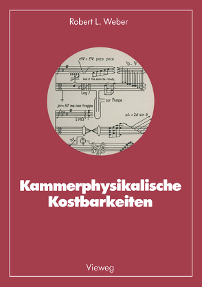 Kammerphysikalische Kostbarkeiten von Weber,  Robert L.