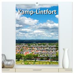 Kamp-Lintfort – eine Stadt erfindet sich neu (hochwertiger Premium Wandkalender 2024 DIN A2 hoch), Kunstdruck in Hochglanz von J. Richtsteig,  Walter