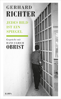 Kampa Salon / Jedes Bild ist ein Spiegel von Obrist,  Hans Ulrich, Richter,  Gerhard