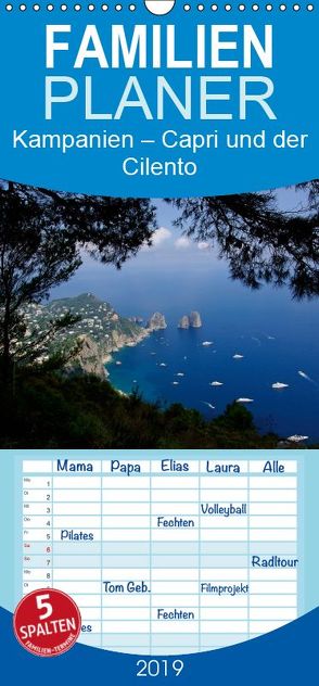 Kampanien – Capri und der Cilento – Familienplaner hoch (Wandkalender 2019 , 21 cm x 45 cm, hoch) von Hegerfeld-Reckert,  Anneli