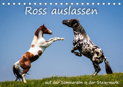 Kampf der Hengste – Ross auslassen auf der SommeralmAT-Version (Tischkalender 2022 DIN A5 quer) von Reisenhofer,  Richard