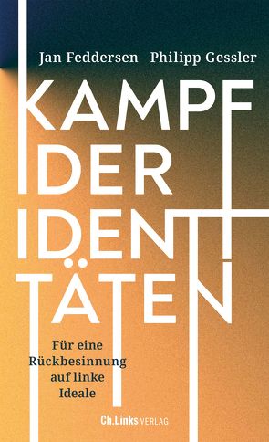 Kampf der Identitäten von Feddersen,  Jan, Gessler,  Philipp