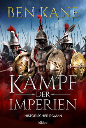 Kampf der Imperien von Kane,  Ben, Schmidt,  Dietmar