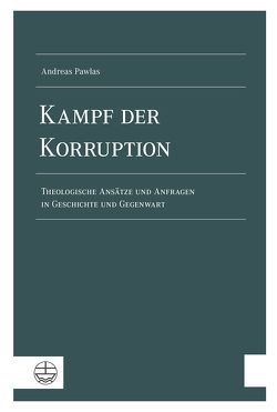 Kampf der Korruption von Pawlas,  Andreas