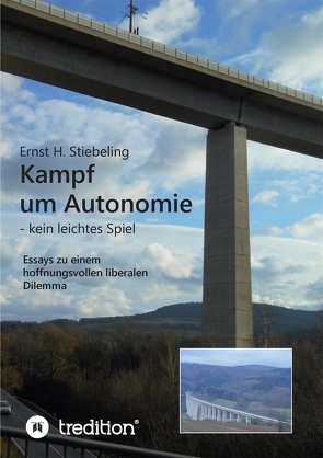 Kampf um Autonomie von Stiebeling,  Ernst H.