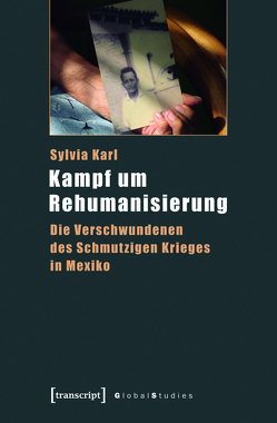 Kampf um Rehumanisierung von Karl,  Sylvia