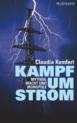 Kampf um Strom von Kemfert,  Claudia