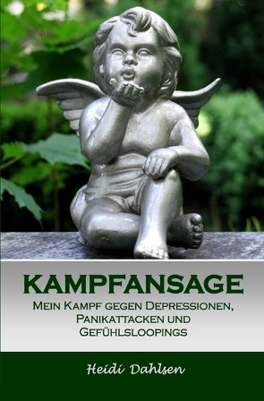 KAMPFANSAGE von Dahlsen,  Heidi